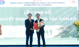 Bộ Y tế bổ nhiệm l&#227;nh đạo Bệnh viện Chỉnh h&#236;nh &amp; Phục hồi chức năng TPHCM