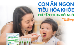 Con đỡ biếng ăn, tiêu hóa khỏe - Chỉ cần thay đổi nhỏ từ bố mẹ