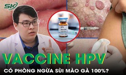 Tiêm vaccine HPV có giúp ngăn ngừa sùi mào gà triệt để hay không? 

