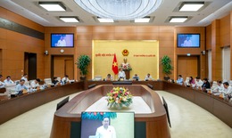 UBTVQH sắp thông qua Nghị quyết sắp xếp đơn vị hành chính, cho ý kiến về hồ sơ đề nghị sửa đổi Hiến pháp