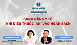 Truyền hình trực tuyến: Gánh nặng y tế - khi điếu thuốc 'ăn' vào ngân sách