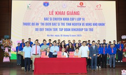 Bộ Y tế đ&#227; đưa hơn 500 b&#225;c sĩ trẻ đ&#224;o tạo chuy&#234;n s&#226;u về l&#224;m việc ở v&#249;ng kh&#243; khăn