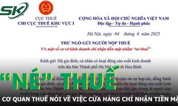 Cơ quan Thuế: Treo biển 'chỉ nhận tiền mặt' không giúp né thuế