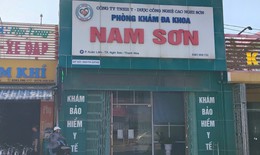 Bác sĩ ‘ảo’, chỉ định ‘khống’ tại Phòng khám Đa khoa Nam Sơn