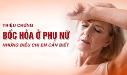 Cơn bốc hỏa tuổi trung ni&#234;n: Hướng dẫn kết hợp lối sống v&#224; thuốc điều trị