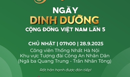 Hé lộ phối cảnh 'Ngày Dinh dưỡng cộng đồng Việt Nam' Lần 5 tại Hà Nội