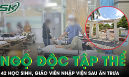 42 học sinh, gi&#225;o vi&#234;n ngộ độc sau bữa trưa do thực phẩm nhiễm khuẩn Salmonella, E.coli