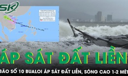 Bão số 10 Bualoi áp sát đất liền, sóng biển cao 1-2m ở Quảng Trị