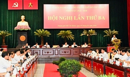 Ban Chấp hành Đảng bộ TPHCM thảo luận nhiều chủ trương lớn, tạo động lực phát triển mới