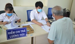 Các trường hợp bị tạm dừng, thôi hưởng trợ cấp xã hội từ tháng 10/2026 cần lưu ý