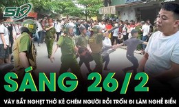 Cuộc vây bắt nghẹt thở tóm gọn kẻ dùng dao tự chế chém người rồi bỏ trốn đi làm nghề biển