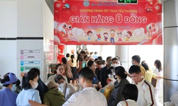 Phiên chợ 0 đồng, chuyến xe nghĩa tình sưởi ấm người bệnh ngày Xuân