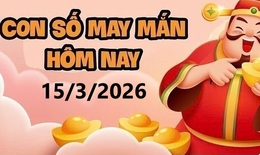 Con số may mắn hôm nay 15/3 - số cát lành - số tài lộc 12 con giáp ngày mới