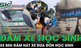 Thái Nguyên: Xe ben đâm nát xe đưa đón học sinh, nhiều em nhập viện
