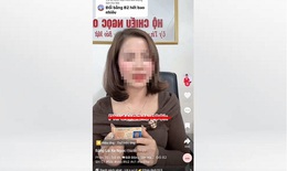 Quảng cáo cấp đổi GPLX qua TikTok, một phụ nữ bị phạt 7,5 triệu đồng