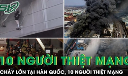 Thảm kịch cháy nhà máy tại Hàn Quốc: Ít nhất 10 người thiệt mạng, hàng chục người bị thương

