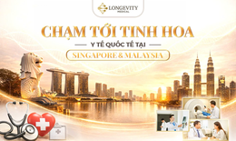 Tưng bừng hành trình trải nghiệm chăm sóc sức khỏe tại Singapore &amp; Malaysia
