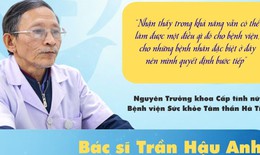 Người bác sĩ lặng lẽ ở lại với bệnh nhân tâm thần