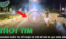 Khoảnh khắc tài xế chặn xe giữa đường, cứu bé gái đi lạc giữa đêm ở TPHCM