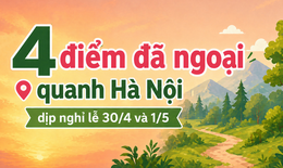 4 điểm dã ngoại quanh Hà Nội dịp nghỉ lễ 30/4 và 1/5