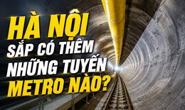 Hà Nội sắp có thêm những tuyến metro nào?