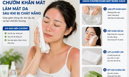 Nắng nóng đỉnh điểm, ra ngoài 10 phút đã rát da, chuyên gia hướng dẫn cách bảo vệ da khỏi cháy nắng