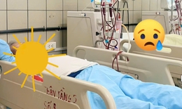 Nhiều người nhập viện vì suy thận cấp do làm việc lâu dưới nắng nóng, 'quên' uống nước