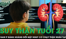 Thường xuyên thức trắng, nam IT 27 tuổi phát hiện suy thận giai đoạn muộn