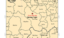 Lại xảy ra động đất tại 'điểm nóng' Kon Plông ở Quảng Ngãi