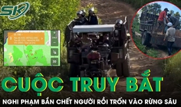 Cảnh sát truy bắt nghi phạm nổ súng bắn chết người rồi bỏ trốn vào rừng sâu ở Gia Lai