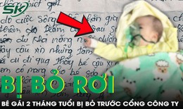 Người mẹ trầm cảm sau sinh để lại con gái 2 tháng tuổi cùng bức thư đẫm nước mắt