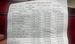 Sự thật vụ hóa đơn bữa ăn hơn 50 triệu đồng gây xôn xao ở Quảng Ninh