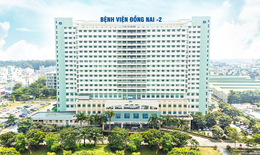 Bệnh viện Đồng Nai -2 nâng tầm chất lượng điều trị thông qua chiến lược hợp tác cùng các chuyên gia