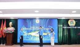 Công đoàn Y tế Việt Nam phát động phong trào thi đua 'Lao động giỏi, năng suất cao, thu nhập tốt'