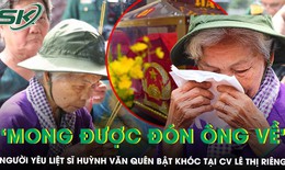 Người yêu liệt sĩ Huỳnh Văn Quên bật khóc tại Công viên Lê Thị Riêng, ‘mong ngày được đón anh về’