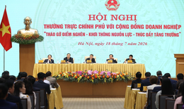 Thủ tướng: Xử lý đến cùng mọi vướng mắc của doanh nghiệp để thúc đẩy tăng trưởng