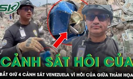4 cảnh sát Venezuela bị bắt vì nghi hôi của giữa thảm họa khiến gần 2.300 người thiệt mạng