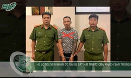 Nguyên nhân Chiến 'sa cơ' sát hại người phụ nữ trước cửa khách sạn