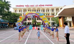 Hải Phòng yêu cầu khai giảng năm học mới trang trọng, an toàn