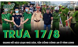Trưa 17/8: Xử lý đối tượng hành hung cán bộ công an đang làm nhiệm vụ ở Vĩnh Long