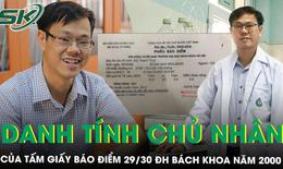 Danh tính chủ nhân của tấm giấy báo điểm 29/30 ĐH Bách khoa năm 2000 đang gây ‘bão mạng’