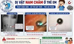 Gắp thành công viên bi nam châm trong dạ dày trẻ hơn 3 tuổi