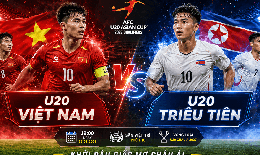 Lịch thi đấu bóng đá hôm nay ngày 31/8 - 1/9: U20 Việt Nam đấu U20 Triều Tiên