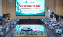 Lần đầu tiên tại miền Trung có phòng khám tư vấn di truyền ung thư