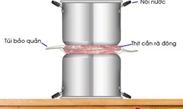 Cách rã đông thực phẩm nhanh nhất không cần lò vi sóng