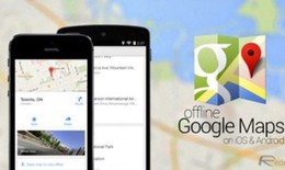 Google Maps cho phép tìm kiếm địa điểm và dẫn đường ở chế độ offline