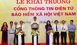 Thủ tướng Chính phủ khai trương Cổng thông tin BHXH Việt Nam