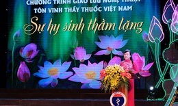 Phát biểu của PGS.TS.TTND Nguyễn Thị Kim Tiến, Bộ trưởng Bộ Y tế tại Chương trình “Sự hy sinh thầm lặng” lần thứ IV
