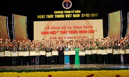 Triển khai xét tặng danh hiệu Thầy thuốc Nhân dân, Thầy thuốc ưu tú
