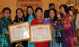 Đề nghị phong tặng, truy tặng danh hiệu "Nghệ sĩ nhân dân", "Nghệ sĩ ưu tú" cho gần 200 nghệ sĩ